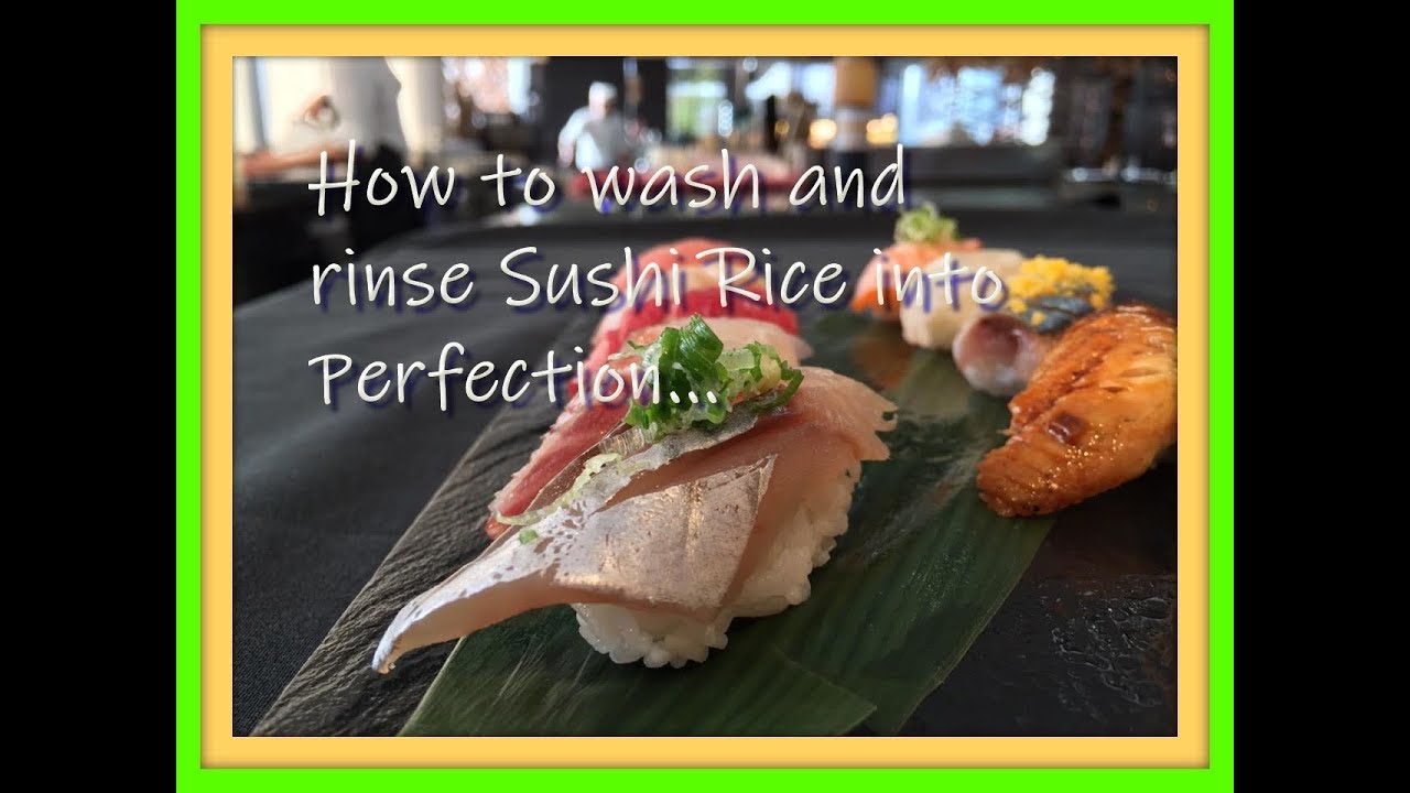 How to Wash and Rinse Sushi Rice into Perfection YouTube
