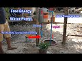 Free Energy Water Pump for plants - Pump Water Without Electricity