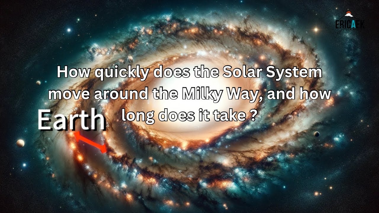 How Quickly Does The Solar System Move Around The Milky Way And How How Quickly Does The Solar System Move Around The Milky Way And How