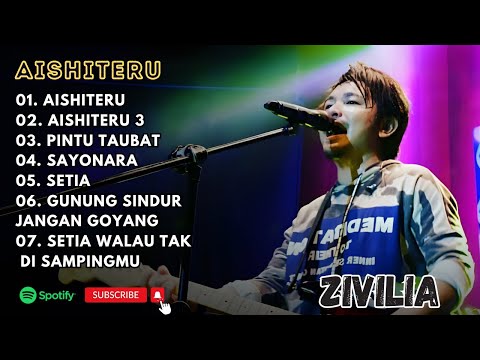 Cover ZIVILIA - AISHITERU - AISHITERU 3 - PINTU TAUBAT - SAYONARA - SETIA  || LAGU POP TERPOPULER 2025