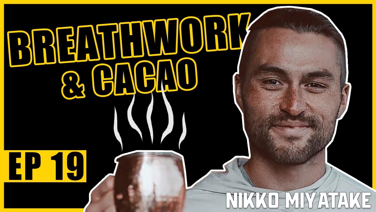 Unlocking Your Inner Strength: The Power of Cacao and Maya Nut W/ Nikko Miyatake