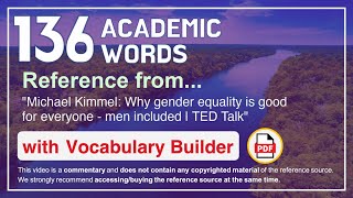 136 Academic Words Ref from "Why gender equality is good for everyone - men included | TED Talk"