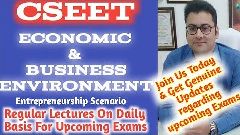 CSEET Economics and Business Environment Video Lectures || Entrepreneurship Scenario 2021