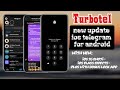 Turbotel iTelegran for android with new ios 26 emoji & ios liquid glass effects | 2025