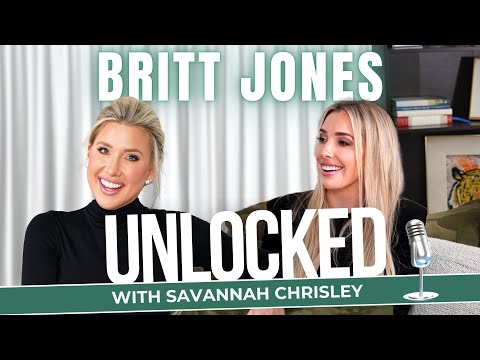 God's Got You Covered (feat. Britt Jones) | Unlocked with Savannah Chrisley Ep. 128