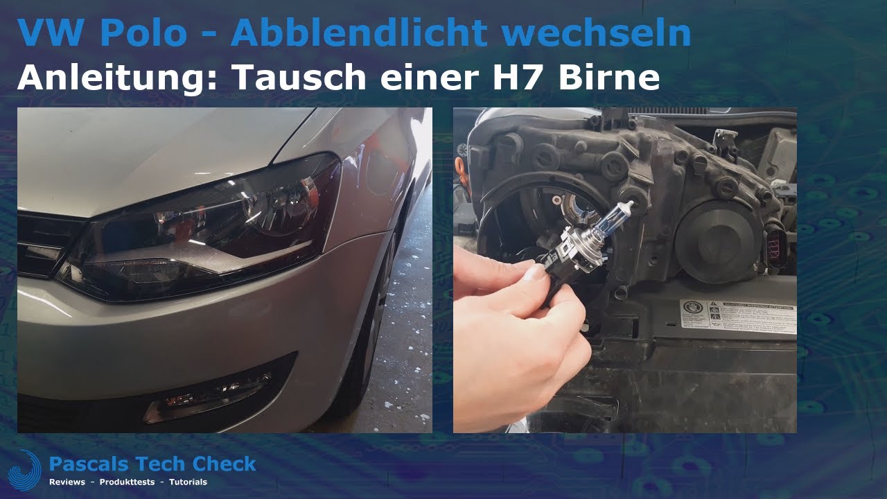 VW Polo V (6R) Abblendlicht wechseln / H7 Birne austauschen