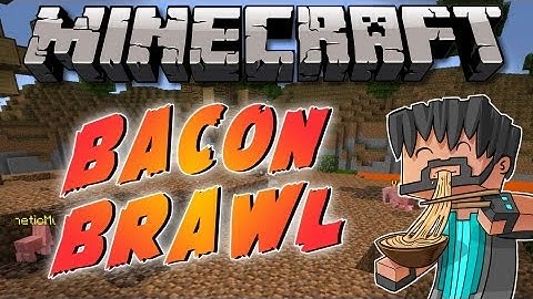 Minecraft Mini-Game: Bacon Brawl w/ Thinknoodles & Friends