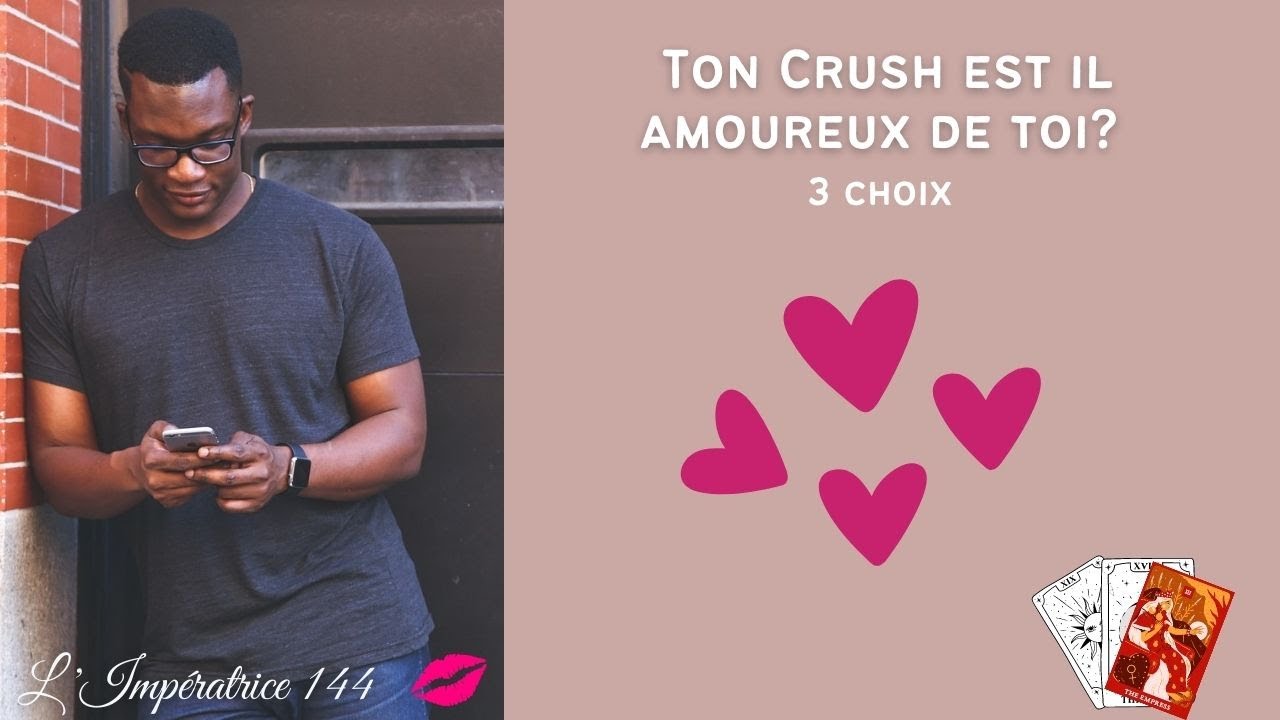 Ton crush Ses sentiments Pour Toi #sentimentale #guidance #tirage #