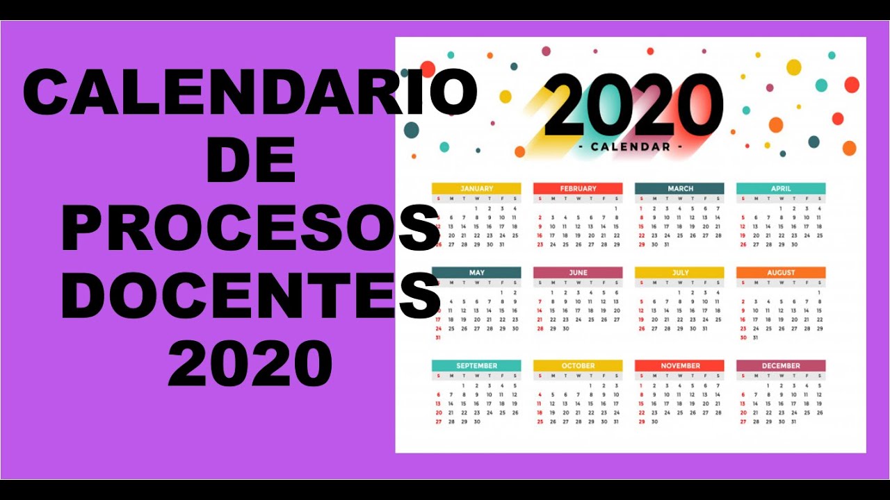 Soy Docente Calendario Anual De Procesos Docentes 2020 Youtube calendario anual html