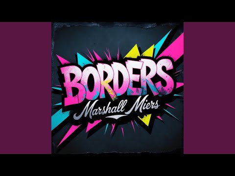 Borders (Original Mix)