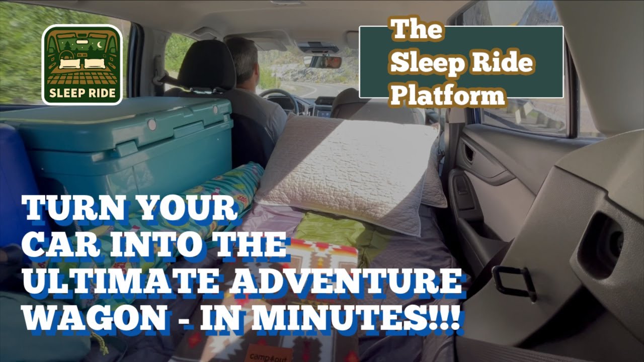 Slep Ride Meet Sleep Ride | Turning Everyday Cars Into Adventure-Ready Sleepers ...
