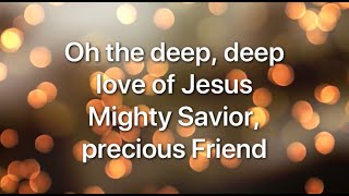 Watch Sovereign Grace Music Oh The Deep Deep Love video
