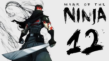 Mark of the Ninja Walkthrough Part 12 - No Commentary Playthrough (PC)