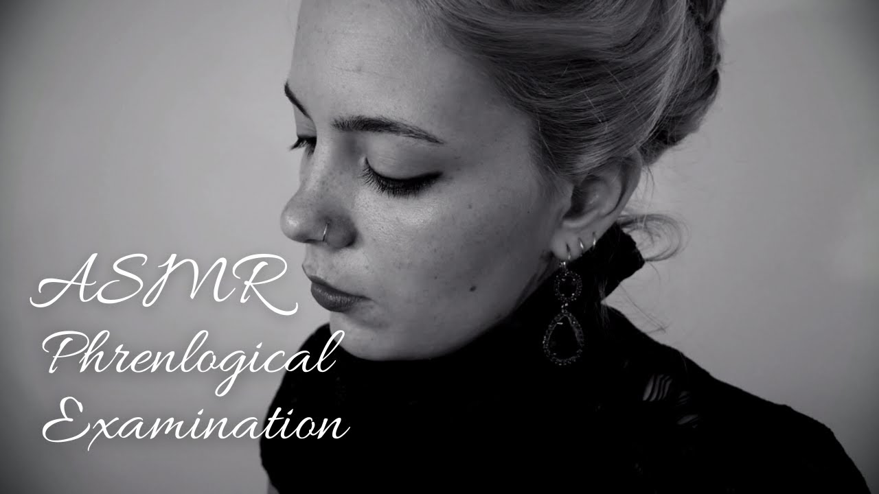 ASMR The Alienist Gives You A Phrenological Examination | Soft Spoken RP