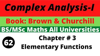 62. Elementary Functions | Complex Variables and Applications |  Brown and Churchill Net Worth