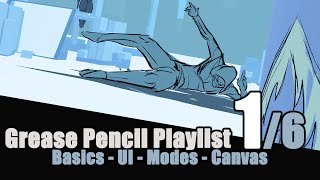 Blender Grease Pencil - Storyboard Animatic Tutorial - 1 of 6 - Basics, UI, Modes,Canvas