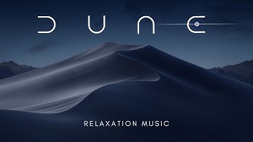 Dune Ambience Sounds - Sands of Arrakis - An EPIC Ambient Desert Journey
