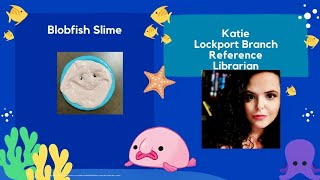 Craft-urday for Kids: Blobfish Slime with Katie