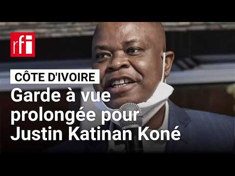 Côte d'Ivoire : l'ancien ministre Justin Katinan Koné maintenu en garde à vue • RFI