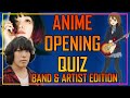 GUESS THE ANIME OPENING QUIZ - BAND/ARTIST EDITION - 15 ACTS