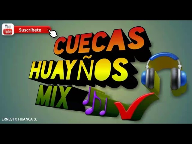 CUECAS HUAYÑOS MIX EN VIVO class=