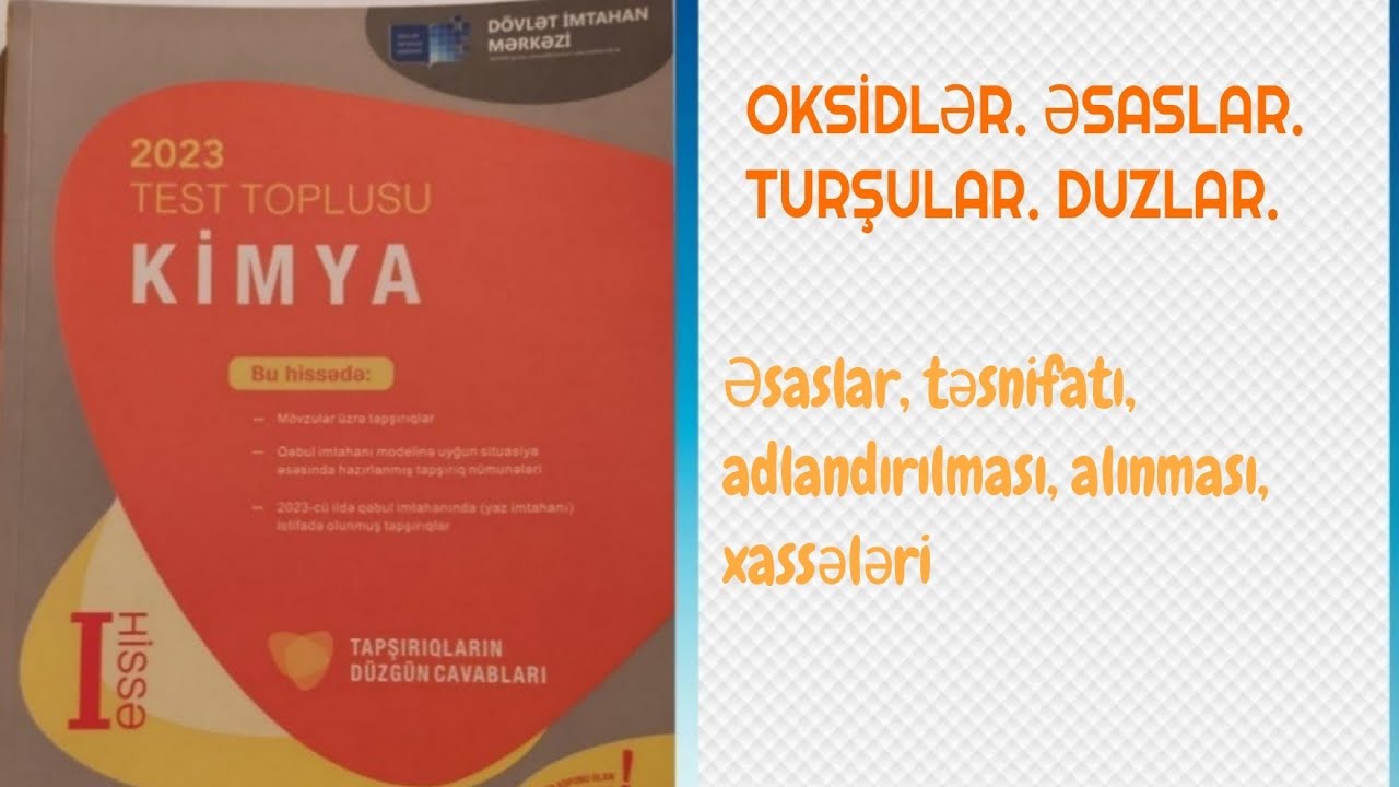 Kimya test toplusu 2023; Qeyri üzvi birləşmələrin əsas sinifləri; Əsaslar ...