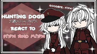 Hunting Dogs (BSD) react to F!Y/N and M!Y/N || 1/2 || ENG/RUS ||