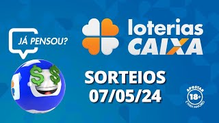 Loterias CAIXA | 07/05/2024