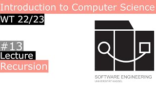 WT22/23 Introduction to Computer Science Lecture 13 Recursion