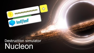 [Nucleon] Destruction Simulator Script {Infinite Coins}