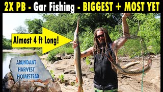 2X PB (Personal Best) Gar Fishing - BIGGEST + MOST