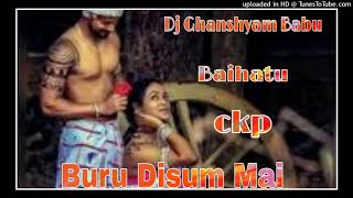 Buru Disum Mai [ new Ho Munda Dj song 2021 ] [ Dj Ghanshyam Babu ]