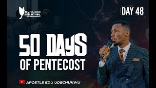 50DAYS OF PENTECOST || DAY 48 || 16-10-2022