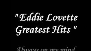 Eddie Lovette - Always on my mind