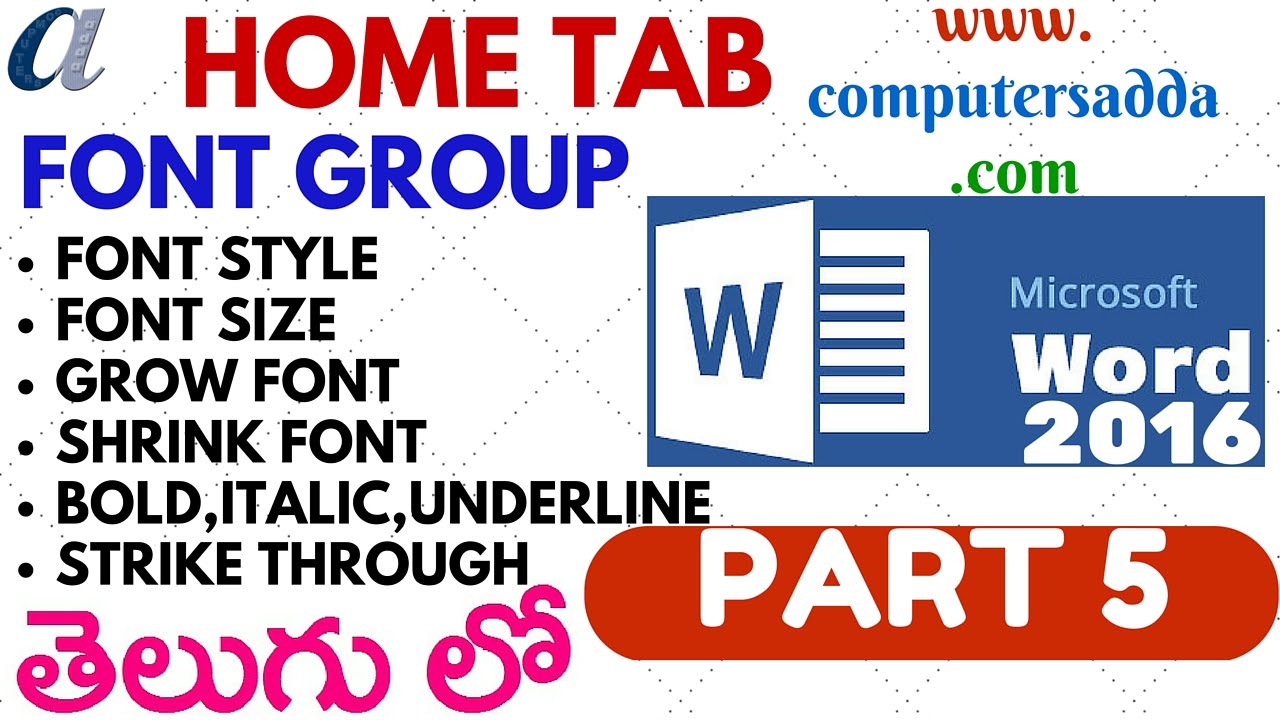 Ms-word 2016 in Telugu 05- (Font Group Commands-1 with Shortcuts) (www.computersadda.com)