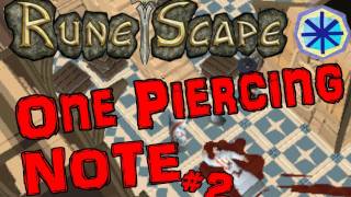 Runescape - One Piercing Note Part 2 - With Funny Commentary!