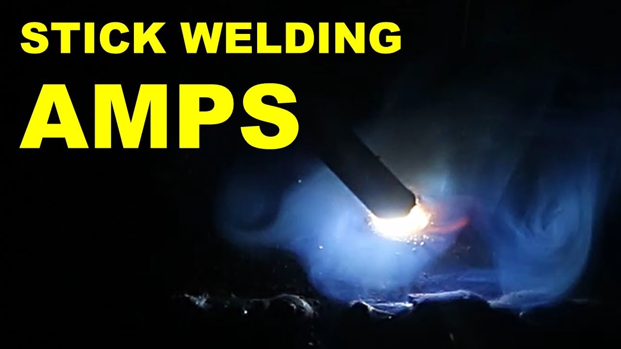How to Set Amperage for Stick Welding - YouTube