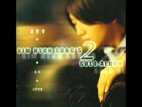 (+) 김현성 (Kim Hyun Sung) - 슬픈변명