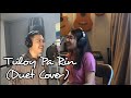 Tuloy Pa Rin (Duet Cover)