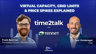 Inside Flow-Based Market Coupling | Time2Talk #206: Paul Pontenagel & Frank Boerman