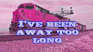 Video thumbnail of "George Baker - I'VE BEEN AWAY TOO LONG With Lyric"