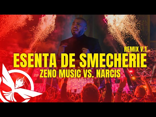Zeno Music vs. Narcis - Esenta de Smecherie | Remix V.1 class=