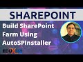Build SharePoint Farm Using AutoSPInstaller || (EDUx365.com)