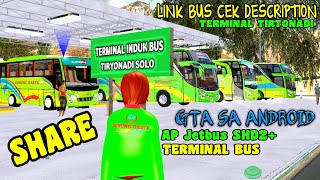 Bus gunung harta ngeblong santay, Terminal tirtonadi gtasa android