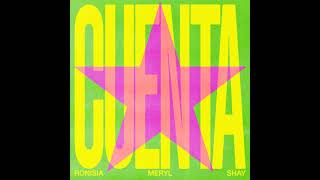 Ronisia Feat Shay & Meryl - Cuenta (Audio Officiel)