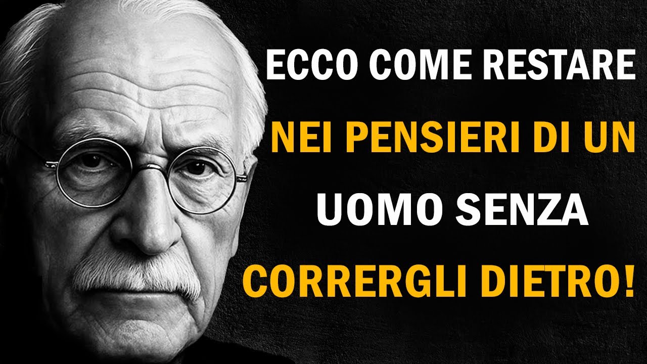 Come restare nella sua mente senza inseguirlo | Carl Jung