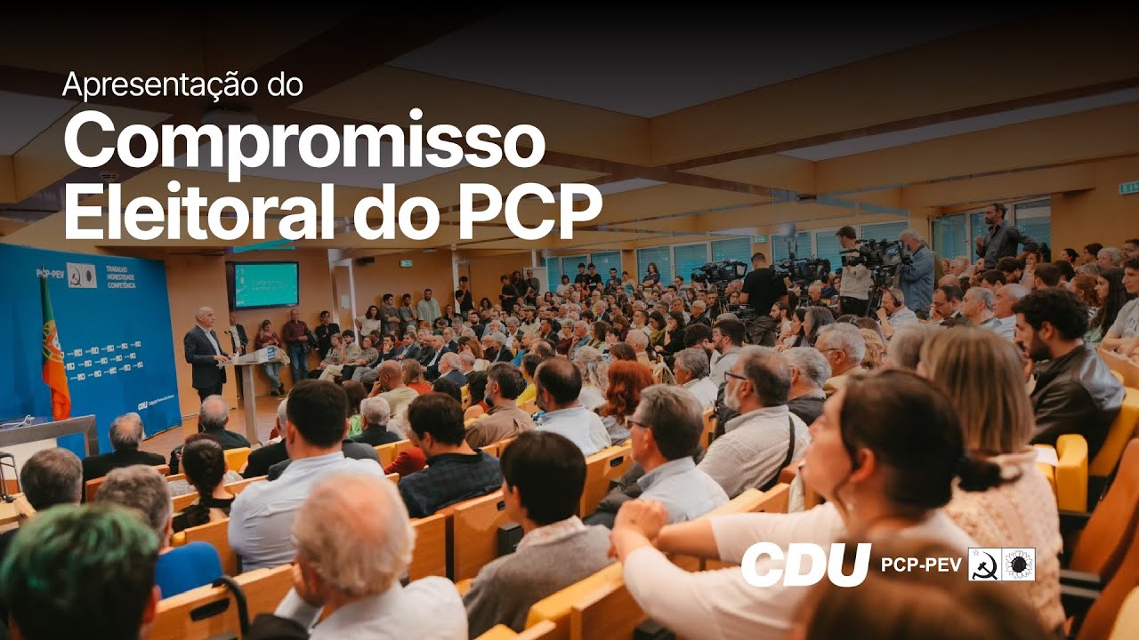 Apresentação do compromisso eleitoral do PCP - Legislativas 2025