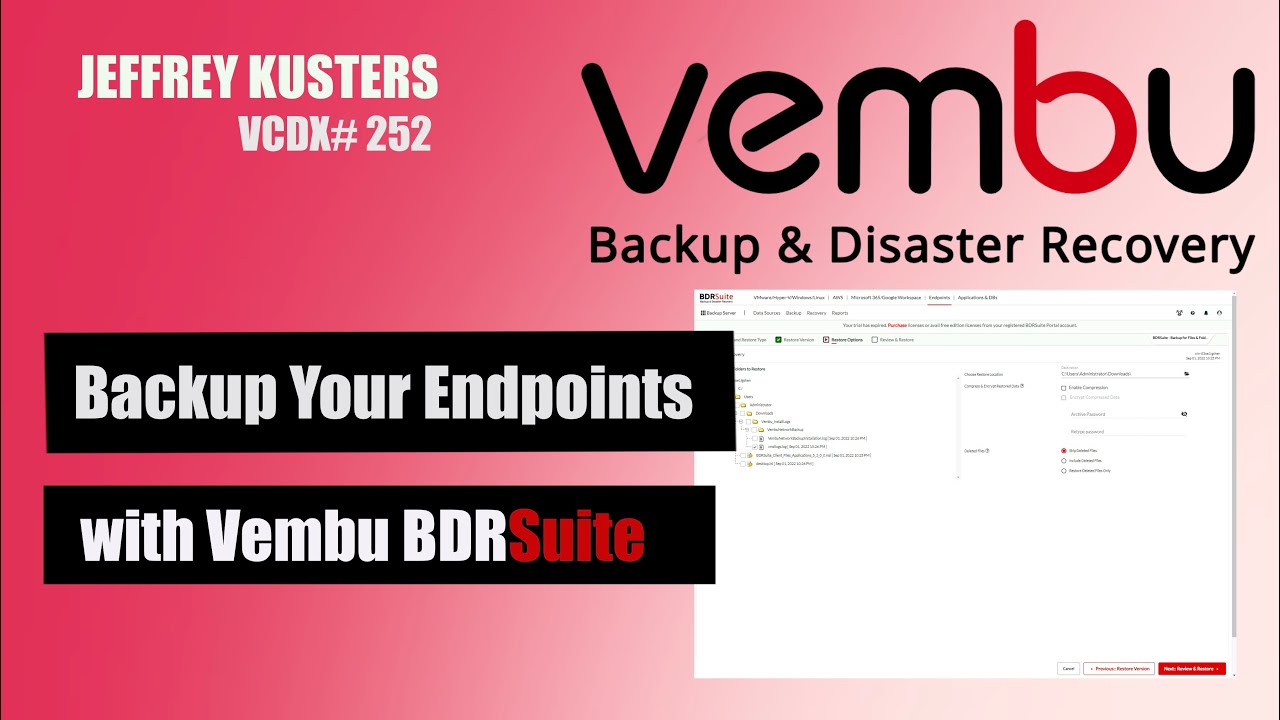  Backup your  Endpoints with  Vembu  BDRSuite