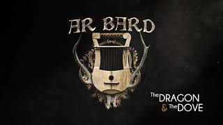 Ar Bard The Dragon And The Dove