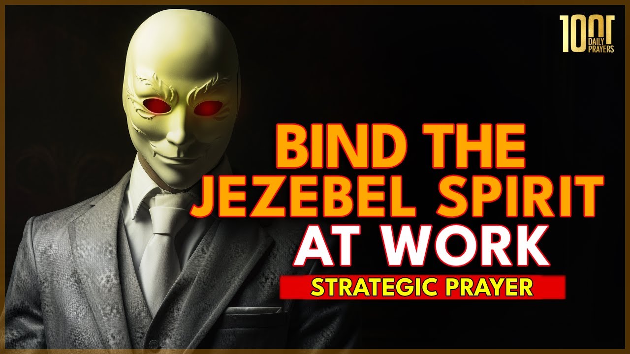 Молитвы, чтобы связать и низвергнуть дух Иезавели на рабочем месте